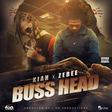 BUSS HEAD ft. KIAH | Boomplay Music