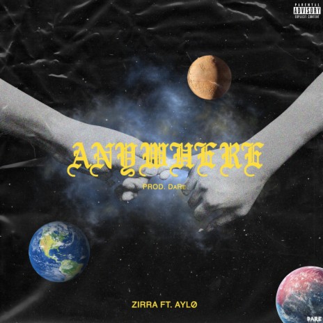 Anywhere (feat. AYLØ) | Boomplay Music