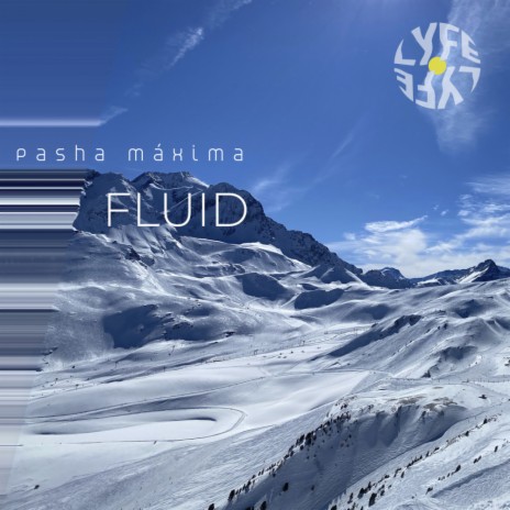 Fluid | Boomplay Music