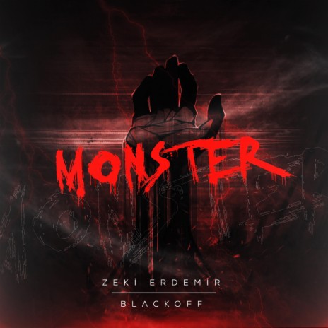 Monster ft. Zeki Erdemir | Boomplay Music