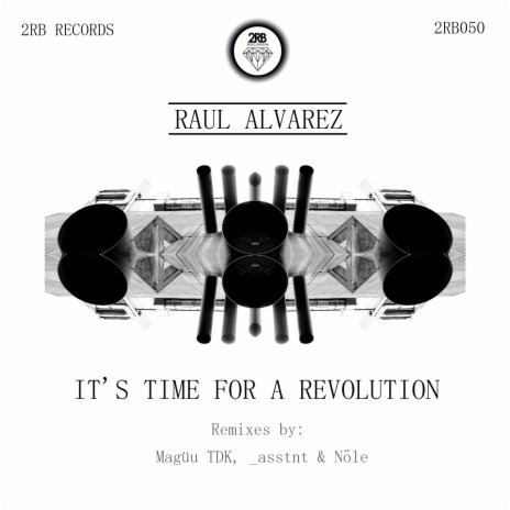 It's time for a Revolution (Raul 90's Rave Edit)