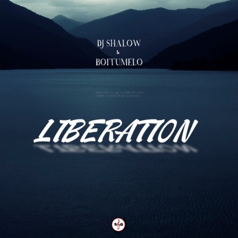 Liberation ft. Boitumelo | Boomplay Music