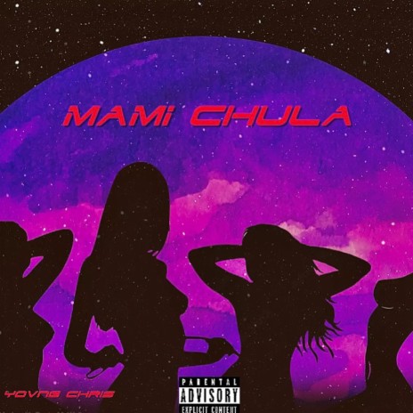 Mami Chula | Boomplay Music