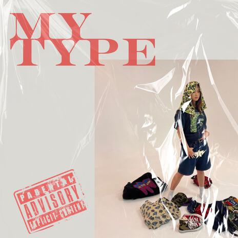 My Type ft. Levicantsing | Boomplay Music