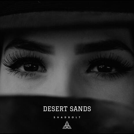 Desert sands | Boomplay Music