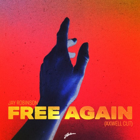 Free Again (Axwell Cut) ft. Axwell | Boomplay Music