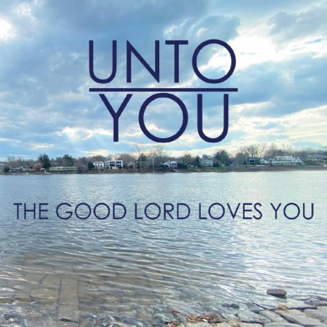 The Good Lord Loves You ft. Steve Brown | Boomplay Music