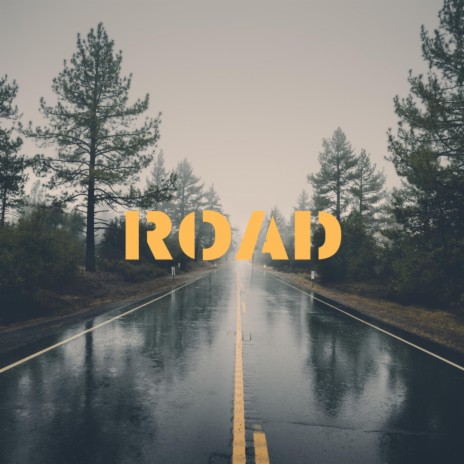 Road | Boomplay Music