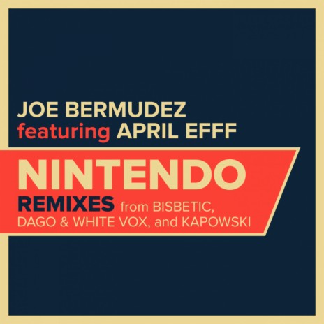 Nintendo (Album Version) ft. April Efff | Boomplay Music