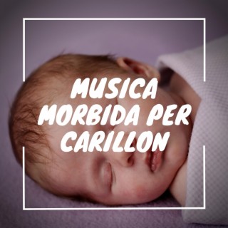 Musica morbida per carillon, Musica rilassante per bambini, Suoni della natura per un dolce sonno