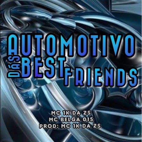 Automotivo Dás Best Friends ft. Mc Belga 015