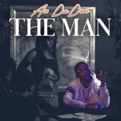 The Man | Boomplay Music