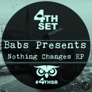 Nothing Changes EP