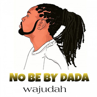 No Be by Dada