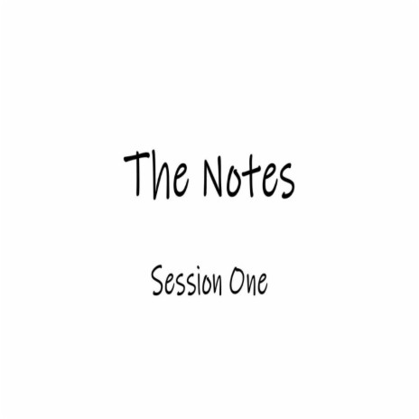 The Notes | Boomplay Music