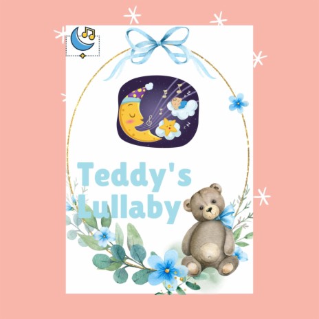 Teddy's Lullabies | Boomplay Music