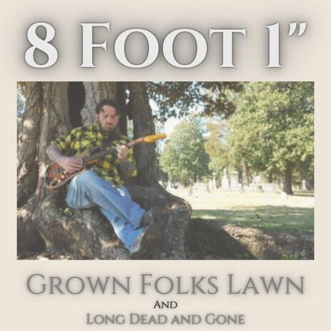 Grown Folks Lawn | Boomplay Music