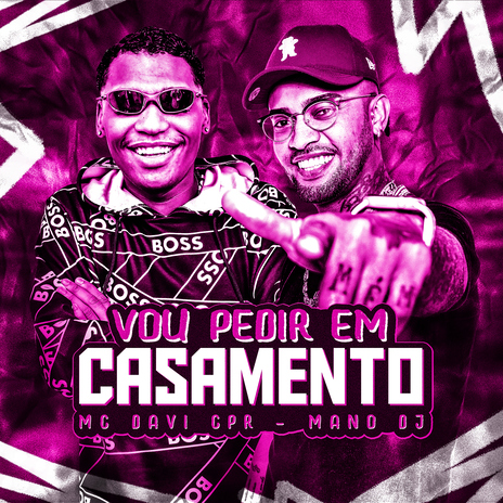 Vou Pedir em Casamento ft. MC Davi CPR | Boomplay Music