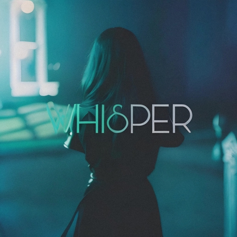 Whisper | Boomplay Music