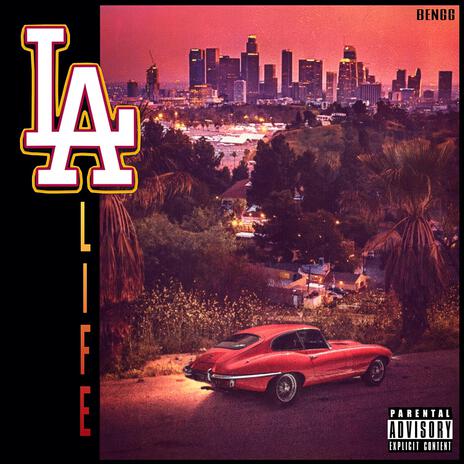 L.A. Life | Boomplay Music