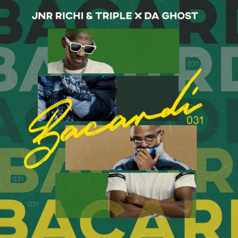 Bacardi 031 ft. Triple X Da Ghost | Boomplay Music