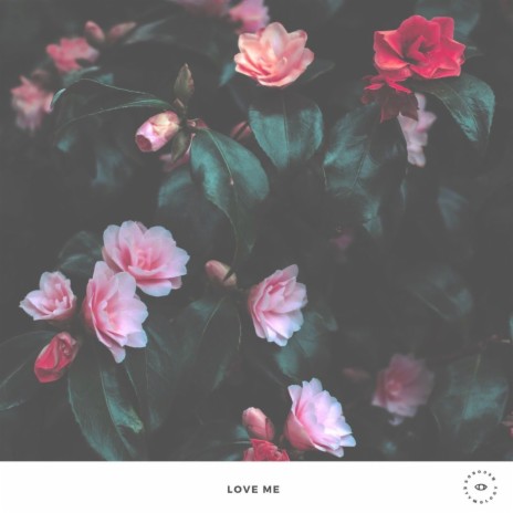 Love Me ft. Sineg | Boomplay Music
