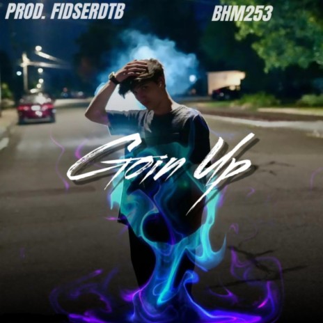 Goin’ Up | Boomplay Music