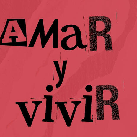 Amar y vivir | Boomplay Music