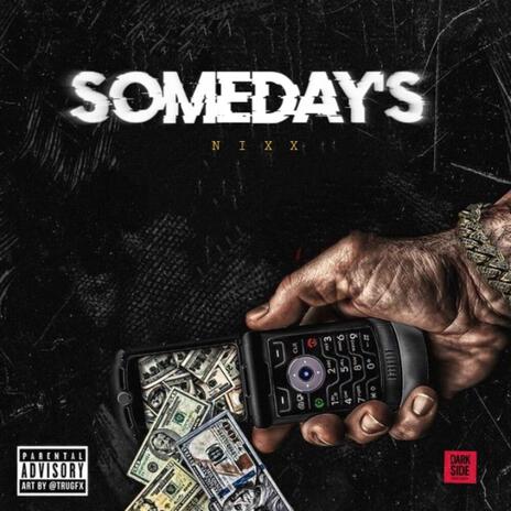 SOMEDAY'S ft. darksidemusic | Boomplay Music