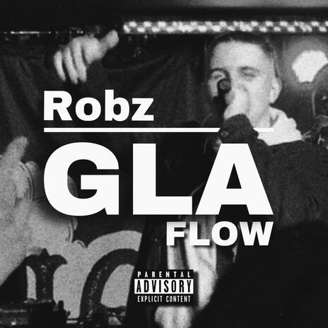 GLA Flow | Boomplay Music