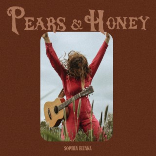 Pears & Honey lyrics | Boomplay Music