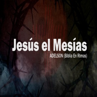 Jesús el Mesías