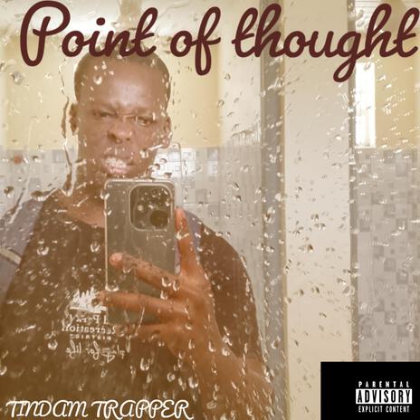 POINT OF THOUGHT | Boomplay Music