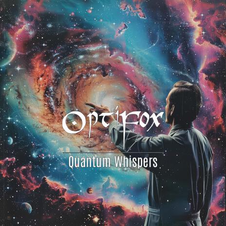 Quantum Whispers | Boomplay Music