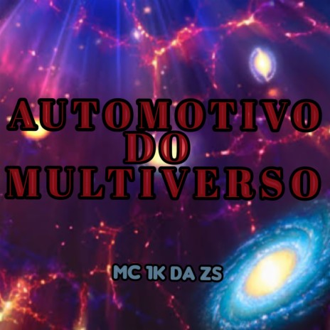 Automotivo do multiverso | Boomplay Music