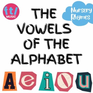 The Vowels Of The Alphabet