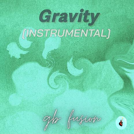 Gravity (Instrumental) | Boomplay Music