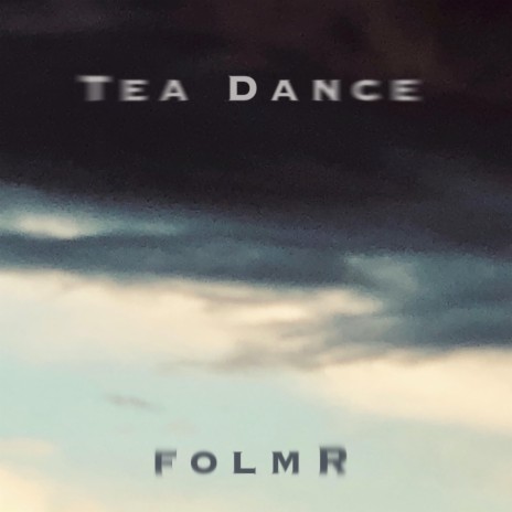Tea Dance (Radio Edit)