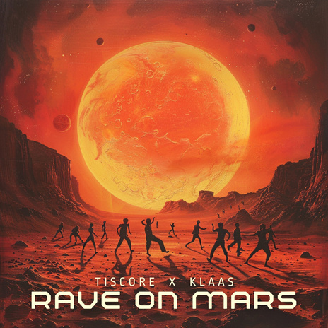 Rave On Mars ft. Klaas | Boomplay Music