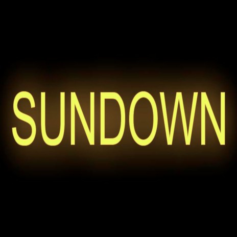 Sundown ft. SwitchUpJ | Boomplay Music