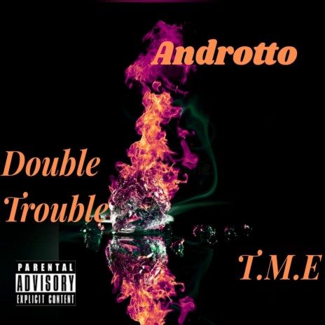 Double Trouble | Boomplay Music