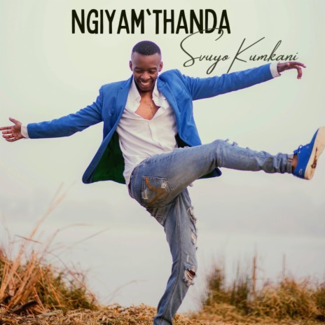 Ngiyam'thanda | Boomplay Music