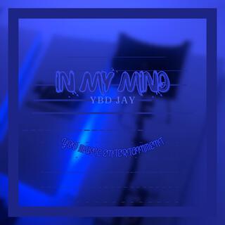 In My Mind lyrics | Boomplay Music