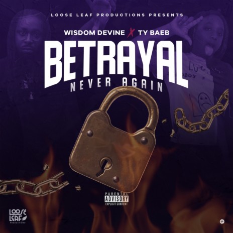 Betrayal (Never Again) ft. Ty Baeb | Boomplay Music