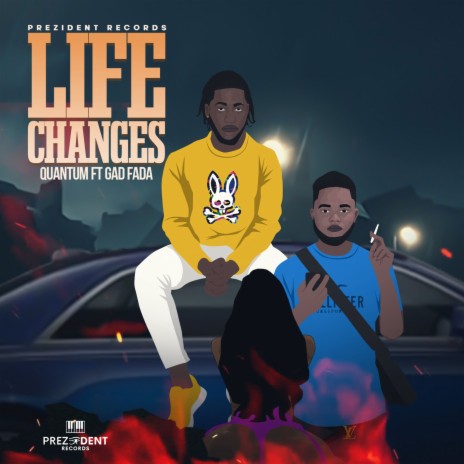 LIFE CHANGES ft. Gad Fada | Boomplay Music