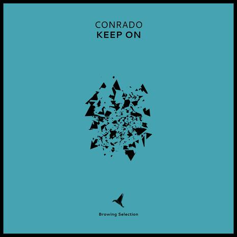 Keep On | Boomplay Music