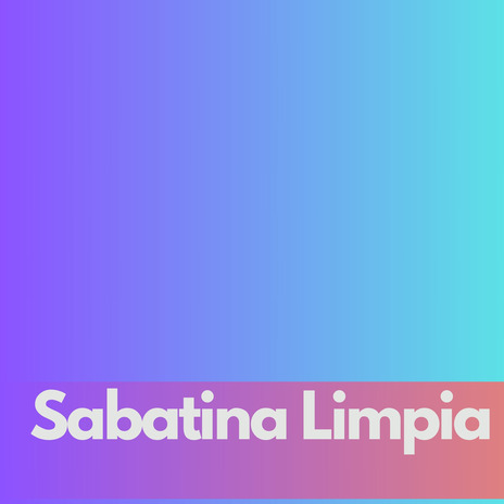 Sabatina Limpia | Boomplay Music