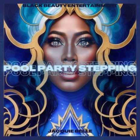 Pool Party Stepping | Boomplay Music