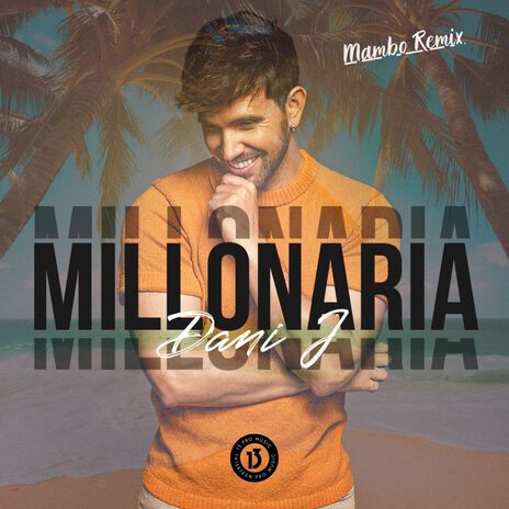 MILLONARIA (Mambo Remix) | Boomplay Music