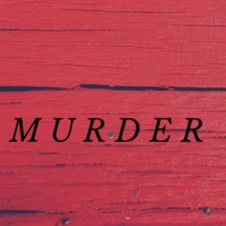 Murder